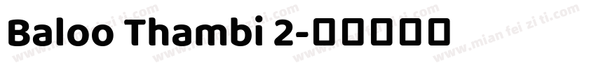 Baloo Thambi 2字体转换